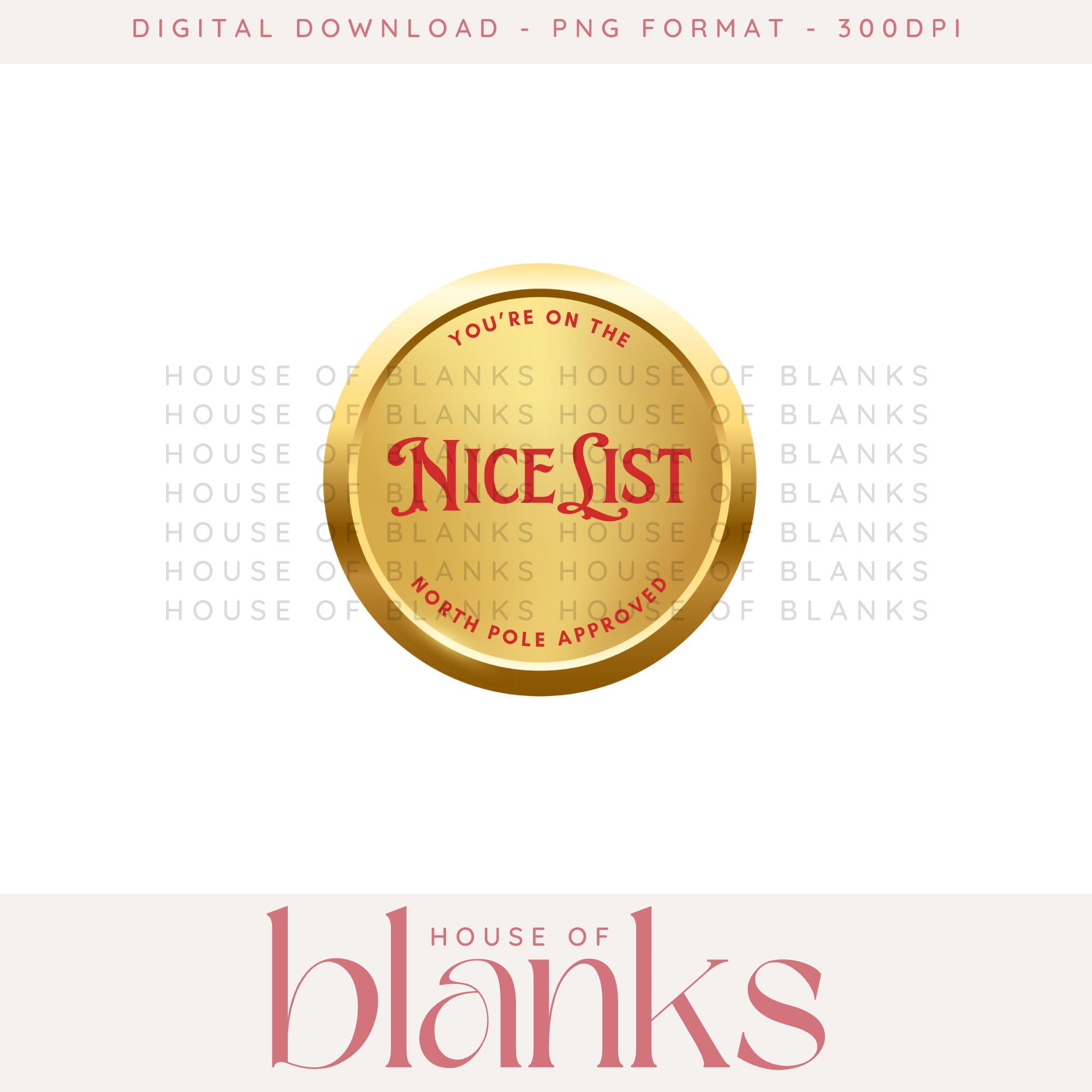 DIGITAL DOWNLOAD: NICE LIST MEDAL