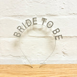 BRIDE TO BE HEADBAND