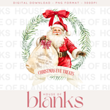 DIGITAL DOWNLOAD: CHRISTMAS EVE TREAT WREATH SANTA