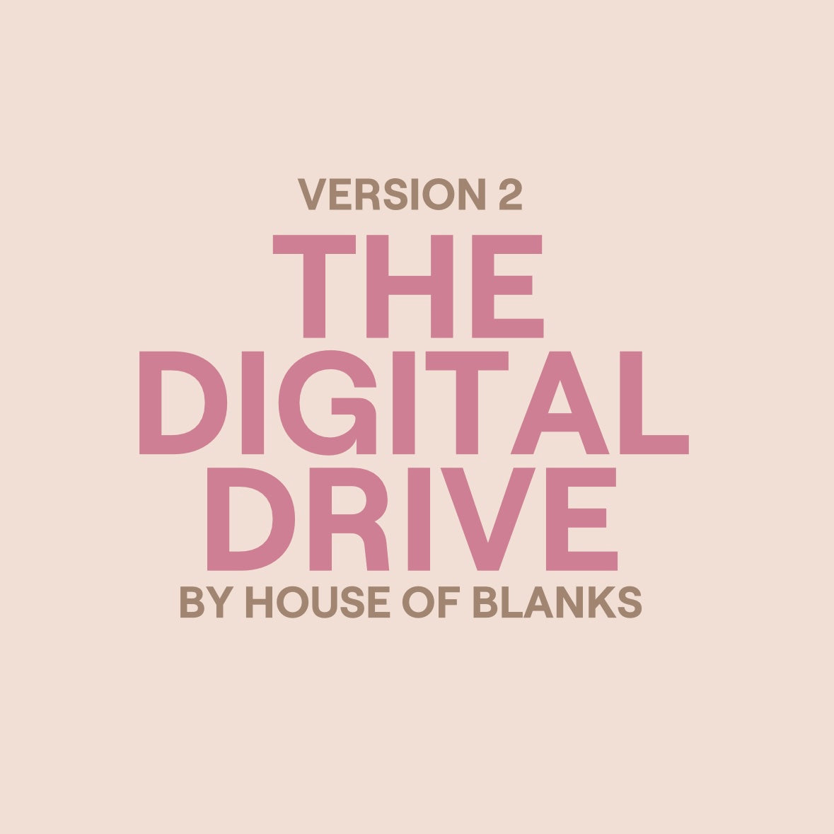 THE DIGITAL DRIVE 2.0