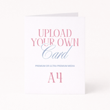 CUSTOM CARD - INDIVIDUAL - A4 (ONCE FOLDED)