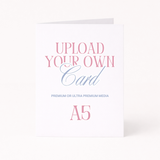 CUSTOM CARD - INDIVIDUAL - A5 (ONCE FOLDED)