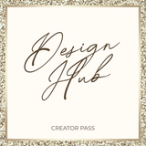DESIGN HUB CREATOR PASS