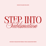 SUBLIMATION BUNDLE - STEP INTO SUBLIMATION (CHRISTMAS)